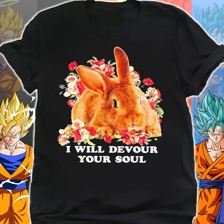 I Will Devour Your Soul Easter Bunny Shirt t-shirt shirt