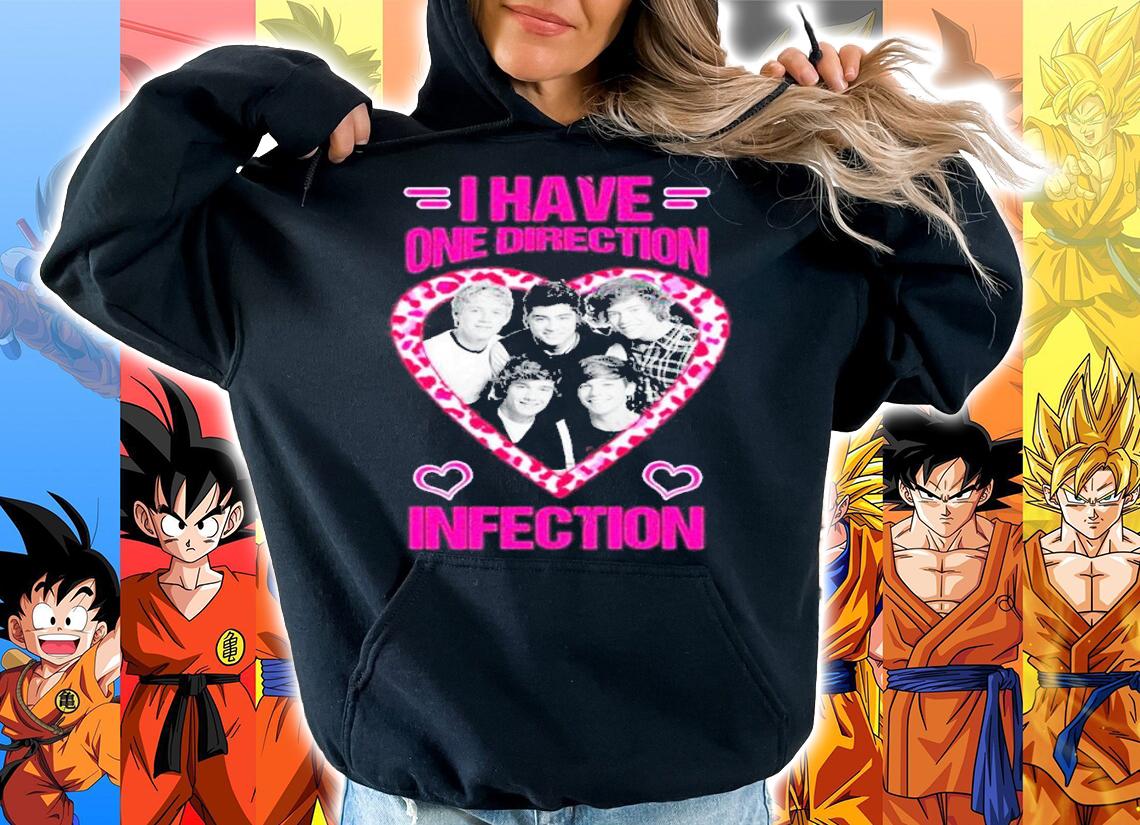 I Have One Direction Infection Shirt t-shirt hoodie
