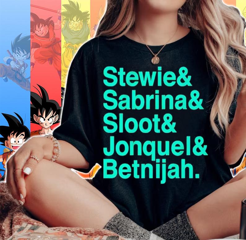 New York Stewie And Sabrina And Sloot And Jonquel And Betnijah Shirt t-shirt woman shirt