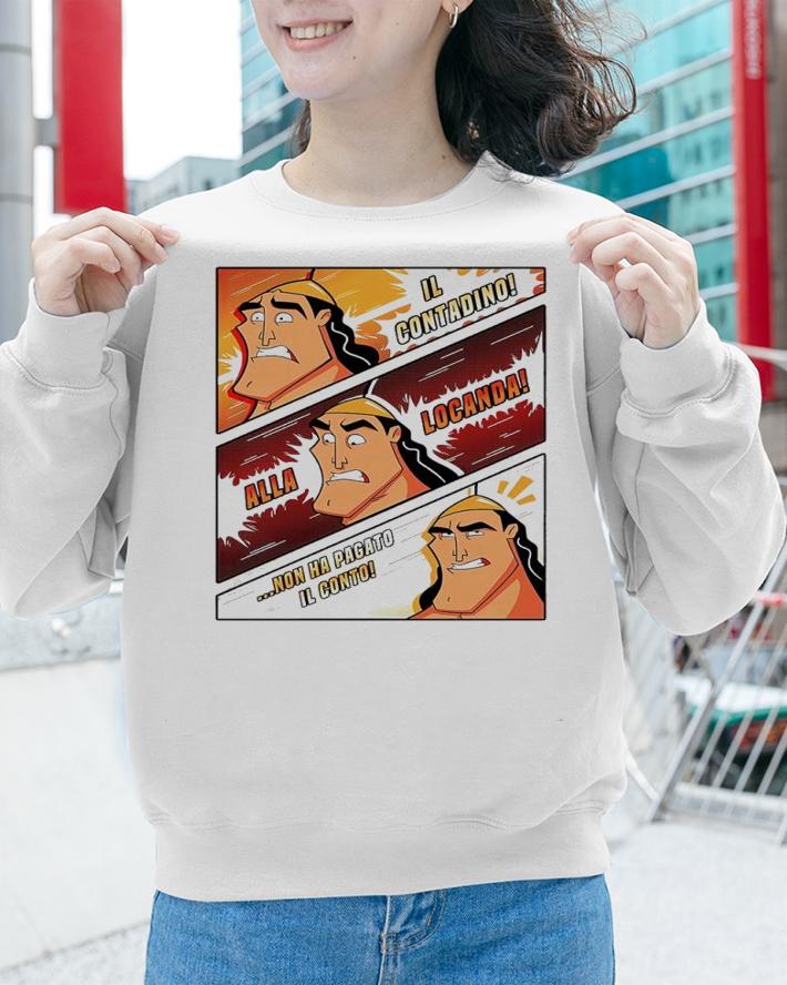 Il contadino alla locanda non ha pagato il conto shirt t-shirt sweatshirt