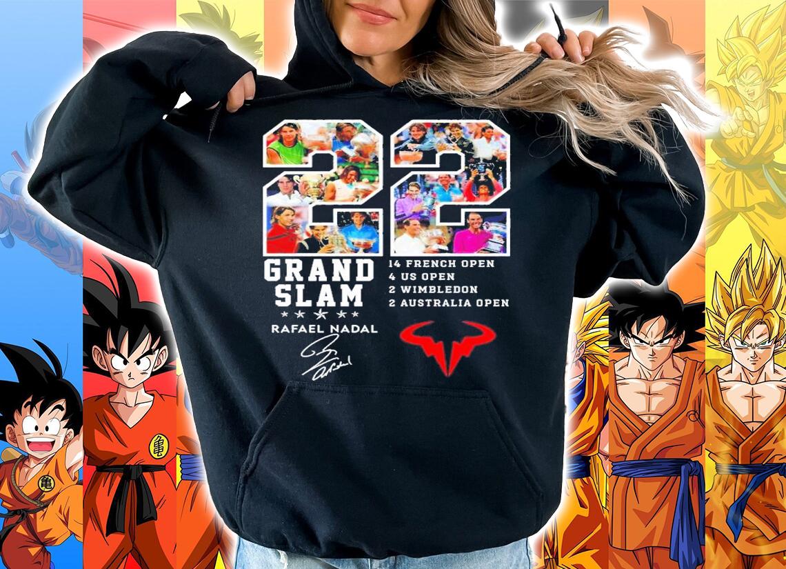 22 Grand Slam 14 French Open 4 US Open 2 Wimbledon 2 Australia Open Rafael Nadal shirt t-shirt hoodie
