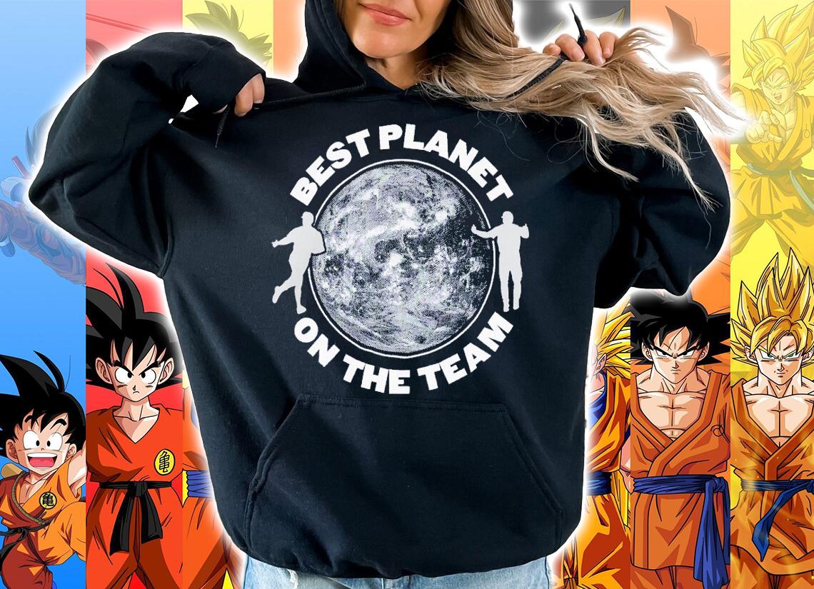 Best planet on the team shirt t-shirt hoodie