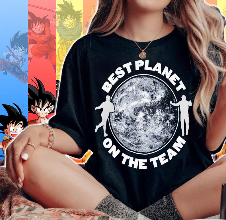 Best planet on the team shirt t-shirt woman shirt