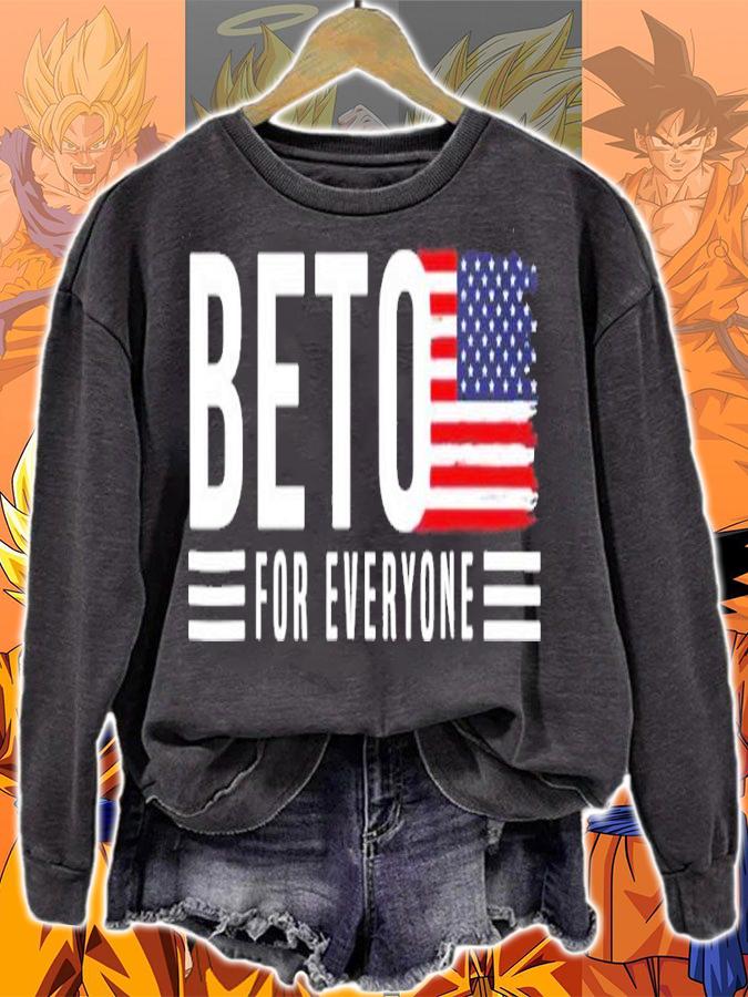 Beto for everyone American Flag shirt t-shirt sweatshirt