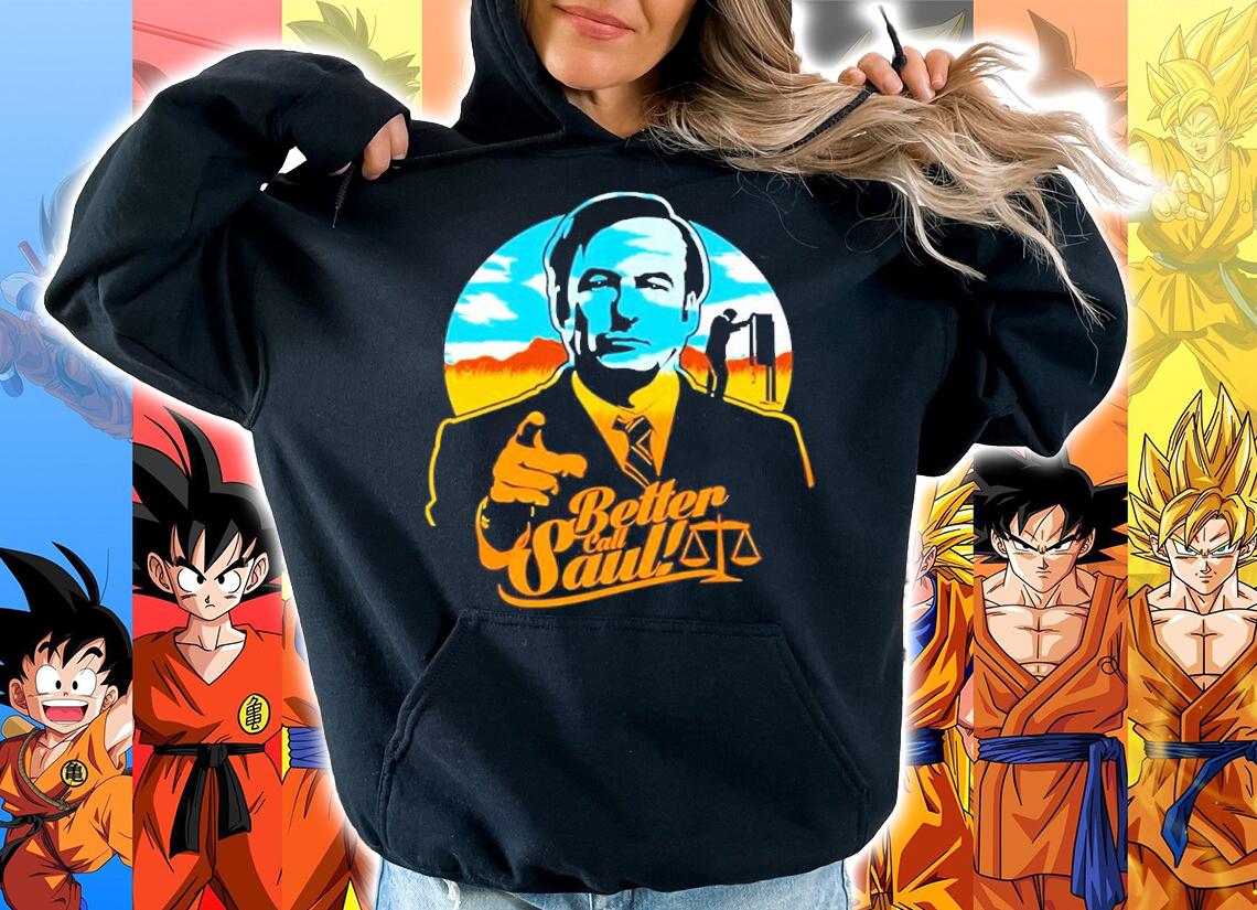 Better Call Saul shirt t-shirt hoodie