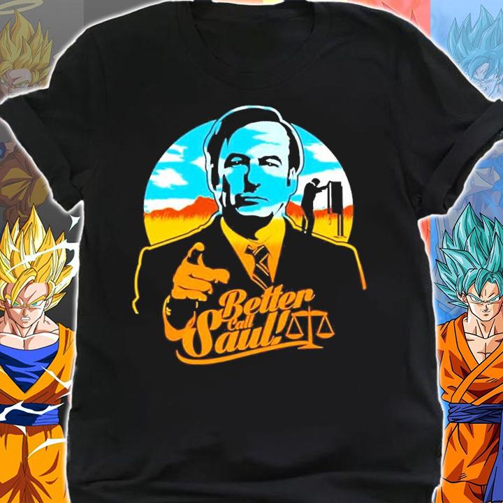 Better Call Saul shirt t-shirt shirt