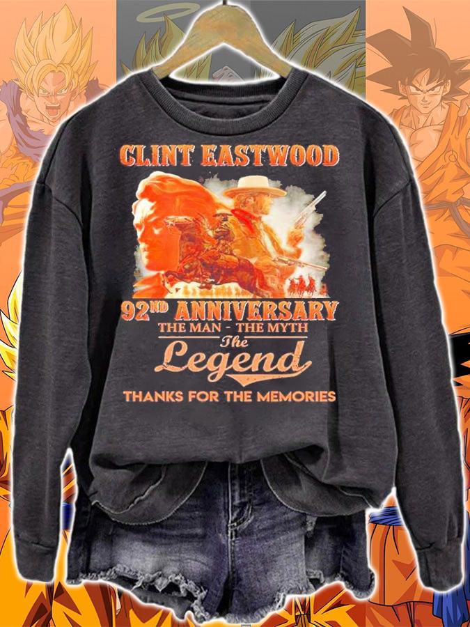 Clint Eastwood 92nd anniversary the man the myth the legend thanks for the memories shirt t-shirt sweatshirt