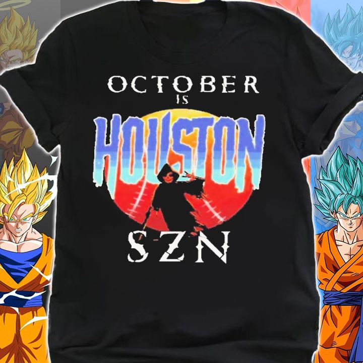 October is Houston Season shirt t-shirt shirt