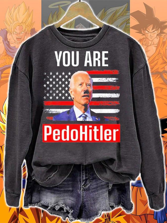 PedoHitler Joe Biden Flag USA Shirt t-shirt sweatshirt