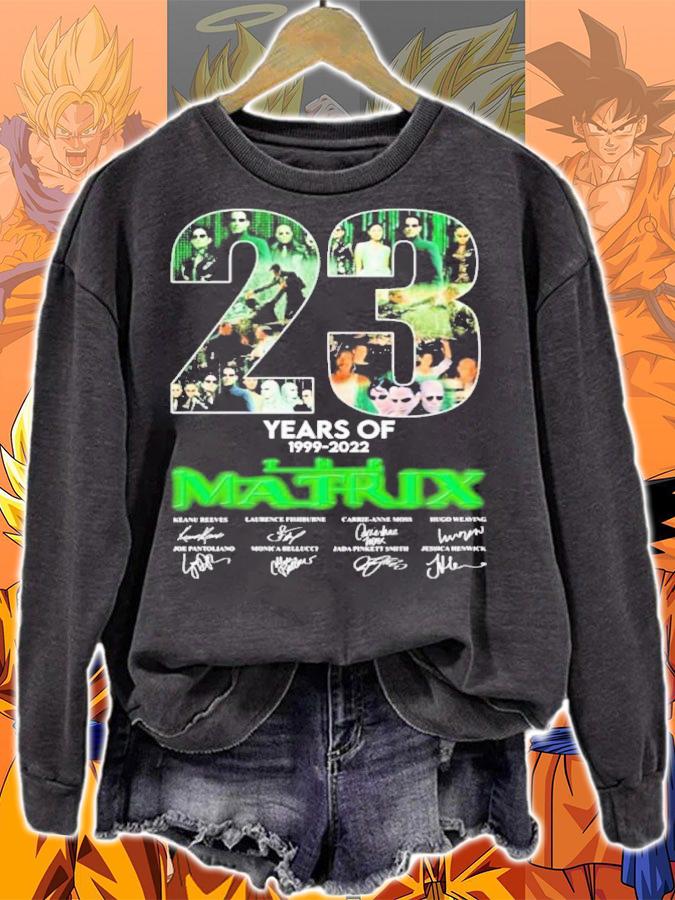 23 Years Of The Matrix 1999-2022 Signatures Shirt t-shirt sweatshirt