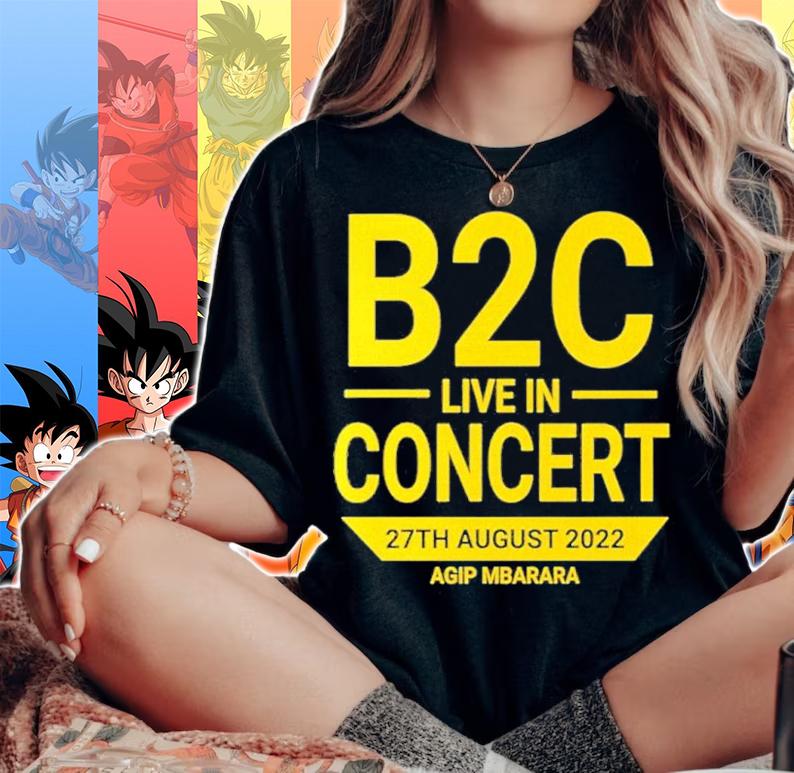 B2C live in concert 27th August 2022 Agip Mbarara shirt t-shirt woman shirt