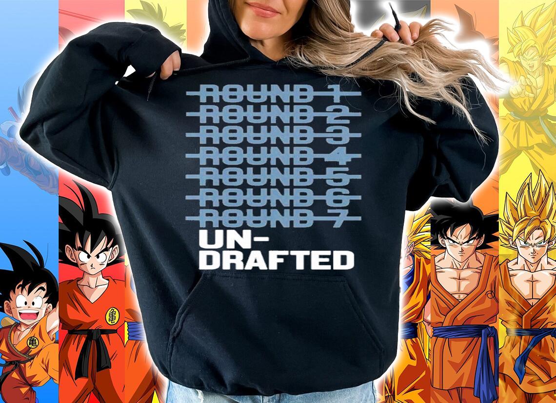 Round 1 2 3 4 5 6 7 Undrafted shirt t-shirt hoodie
