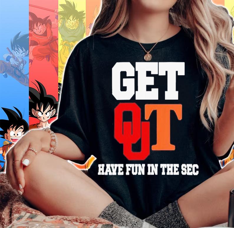 Get Qut Have Fun In The Sec Shirt t-shirt woman shirt
