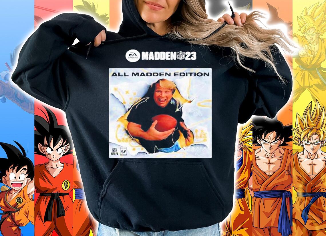 Madden 23 All Madden Edition Shirt t-shirt hoodie