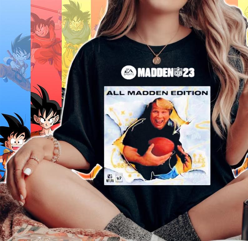 Madden 23 All Madden Edition Shirt t-shirt woman shirt
