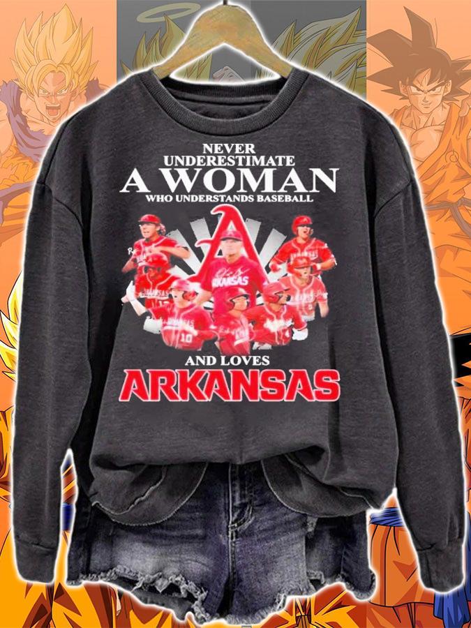 Never Underestimate A Woman Who Understands Baseball And Loves Arkansas Razorbacks t-shirt sweatshirt