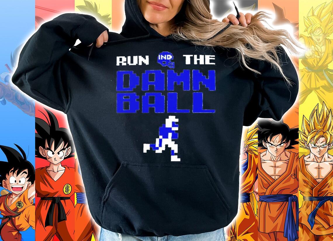 Run The Damn Ball Tecmo Shirt t-shirt hoodie