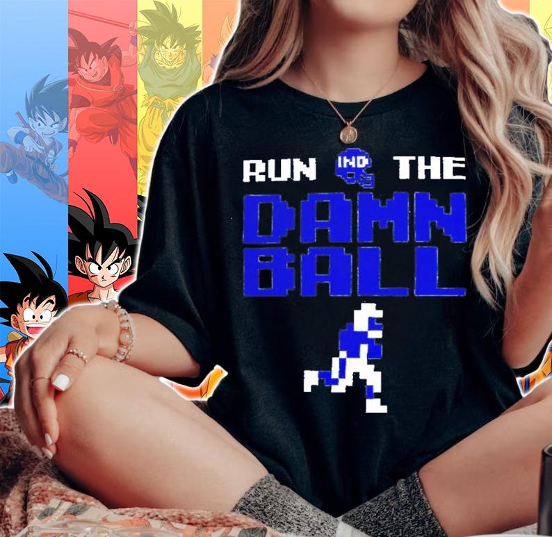 Run The Damn Ball Tecmo Shirt t-shirt woman shirt
