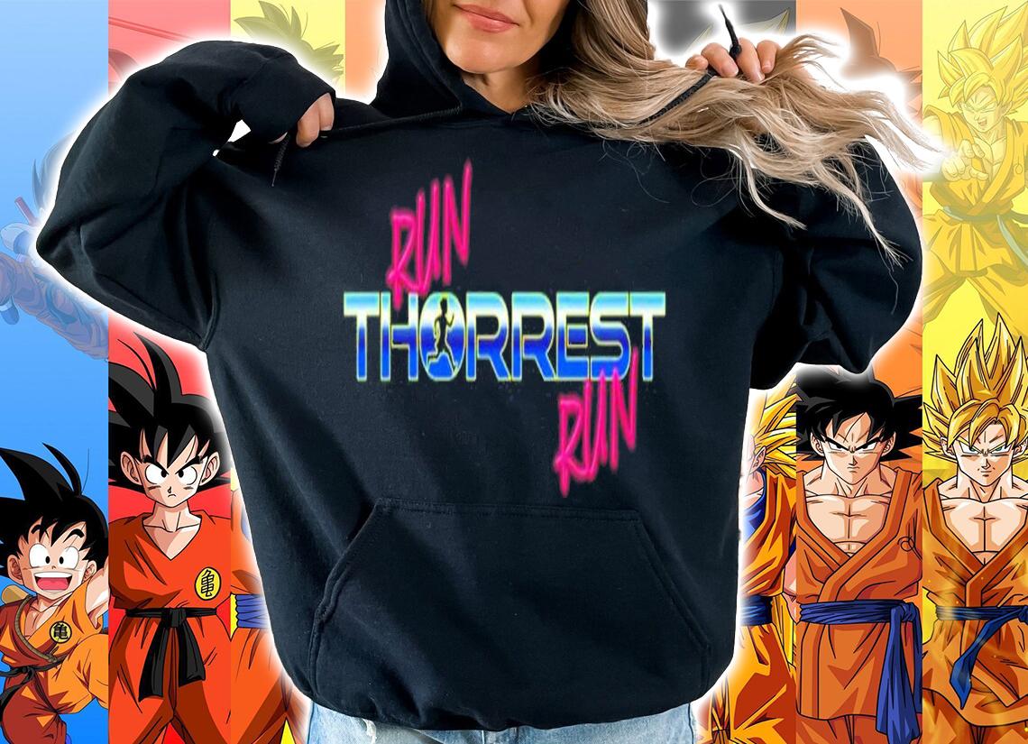 Run Thorrest Run shirt t-shirt hoodie