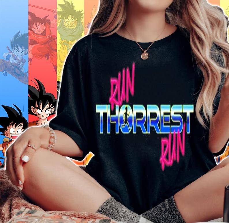 Run Thorrest Run shirt t-shirt woman shirt