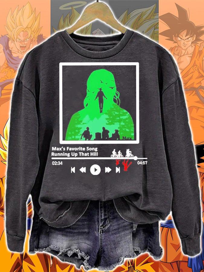 Running Up That Hill Max's Favourite Song Shirt t-shirt sweatshirt