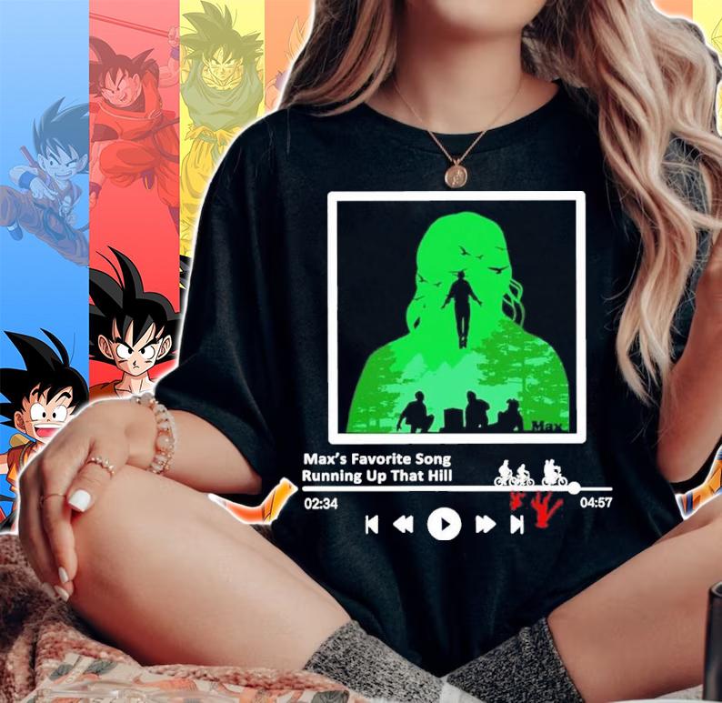 Running Up That Hill Max's Favourite Song Shirt t-shirt woman shirt