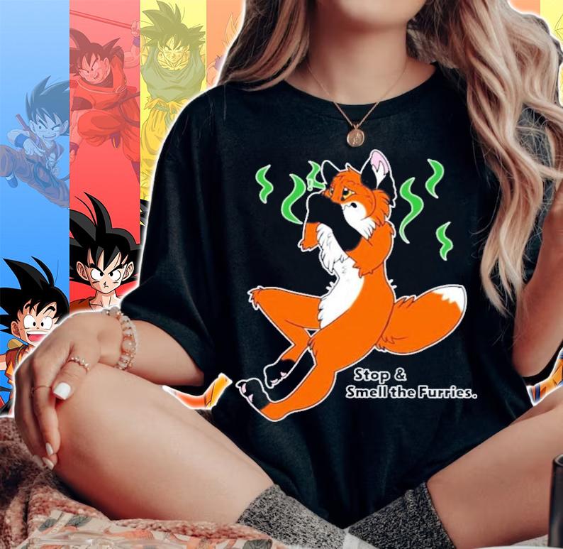 Stop And Smell The Furries T-Shirt t-shirt woman shirt