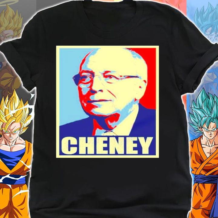 Vice President Dick Cheney Hope Shirt t-shirt shirt