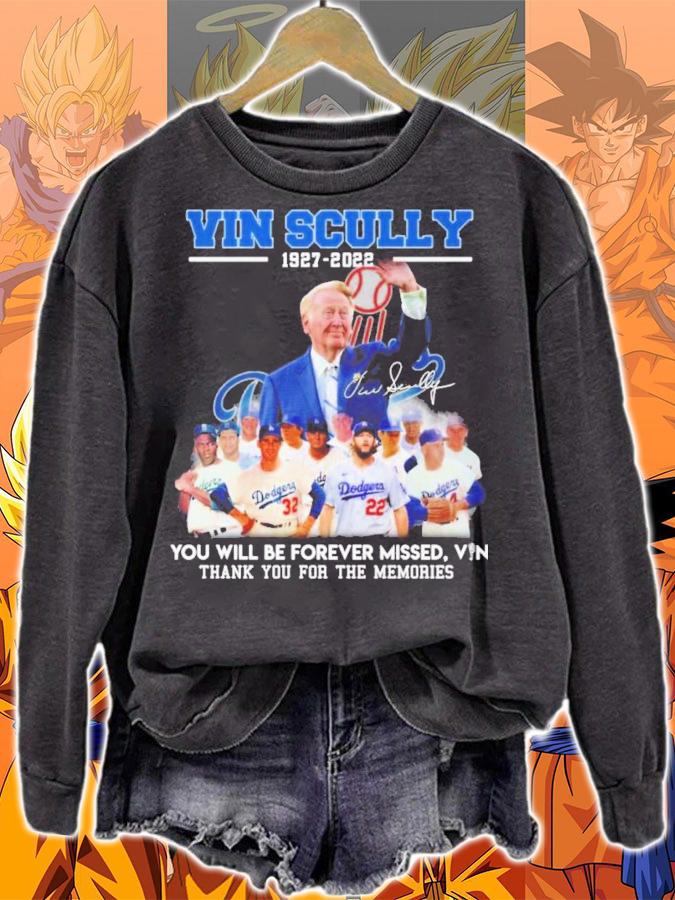 Vin Scully 1927-2022 You Will Be Forever Missed Vin Signatures Thank You For The Memories Shirt t-shirt sweatshirt