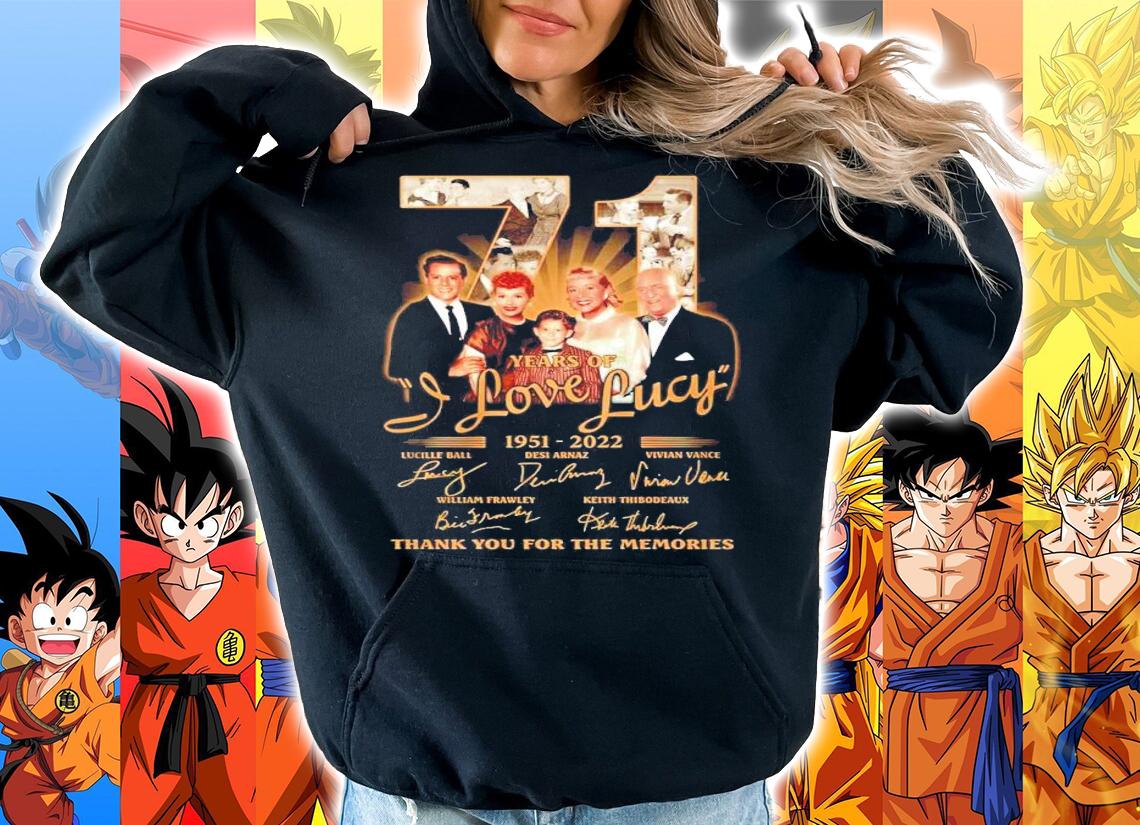 71 Years Of I Love Lucy 1951-2022 Signatures Thank You For The Memories Shirt t-shirt hoodie