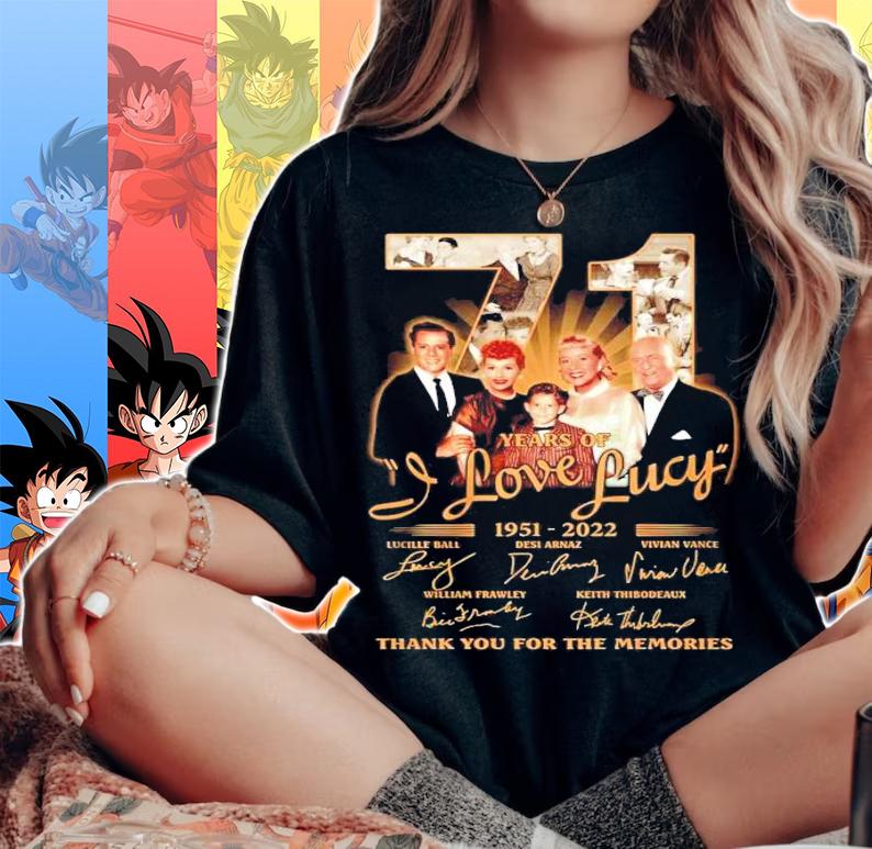 71 Years Of I Love Lucy 1951-2022 Signatures Thank You For The Memories Shirt t-shirt woman shirt