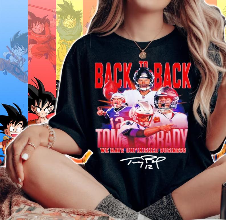 Back to back Tom Brady signature shirt t-shirt woman shirt