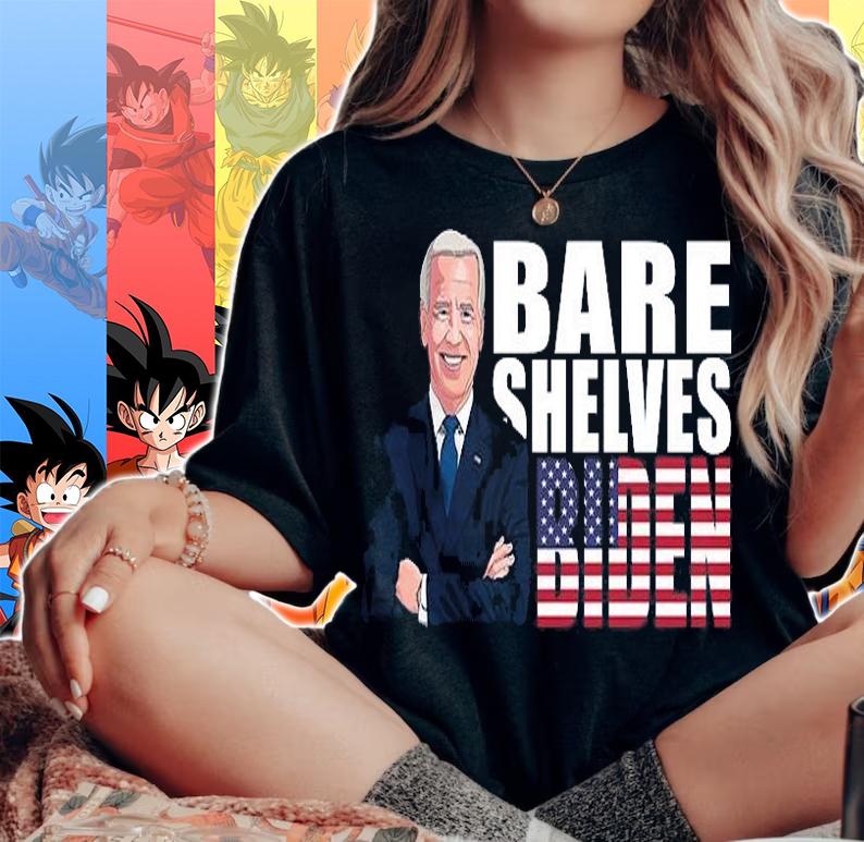 Bareshelves, Bare Shelves, Funny Anti Biden Shirt, Conservative, Anti Biden T-Shirt t-shirt woman shirt