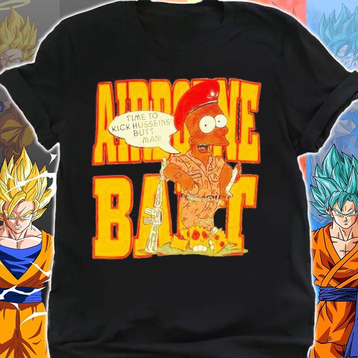 Bart Simpson Time To Kick Husseins Butt Man T-Shirt t-shirt shirt