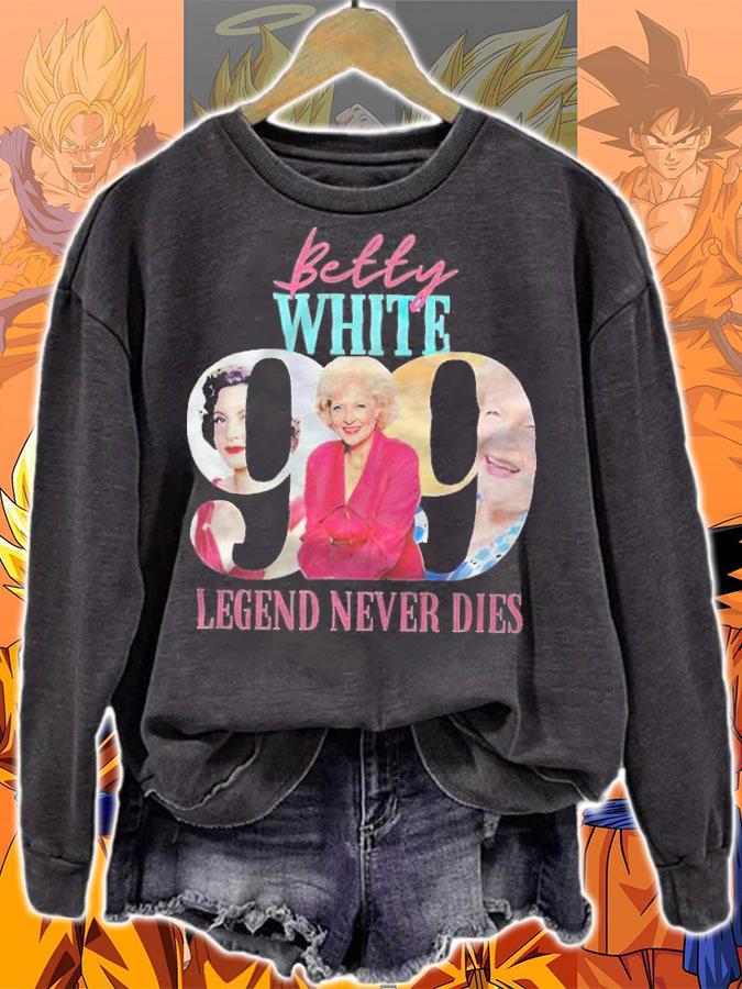 Betty White 99 legend never dies 1922-2021 T-shirt t-shirt sweatshirt