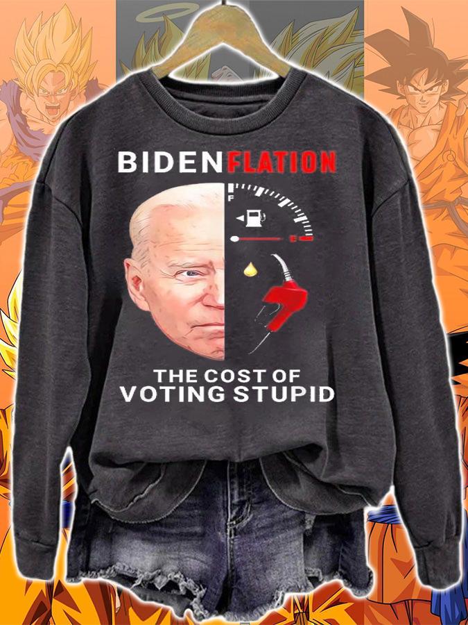 BidenFlation The Cost Of Voting Stupid Biden Flation Gas t-shirt sweatshirt