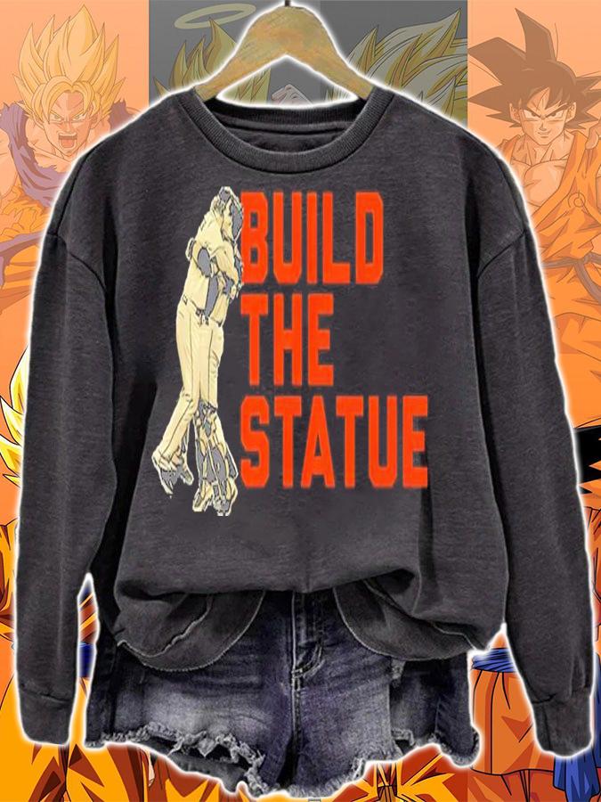 Buster Posey Build The Statue Shirt t-shirt sweatshirt