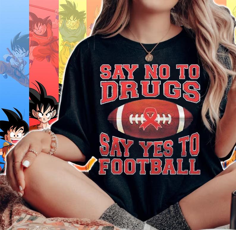 Red Ribbon Week Kids Youth Say No Say Yes To Football Shirt t-shirt woman shirt