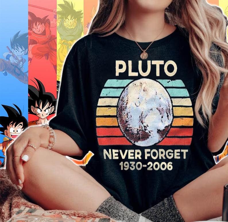 Pluto never forget 1930-2006 Vintage T-shirt t-shirt woman shirt
