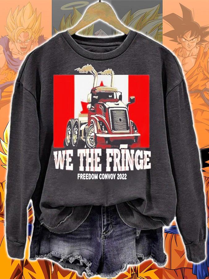 Dont Mess With The Truckers We The Fringe Canada Freedom Convoy 2022 T-Shirt t-shirt sweatshirt