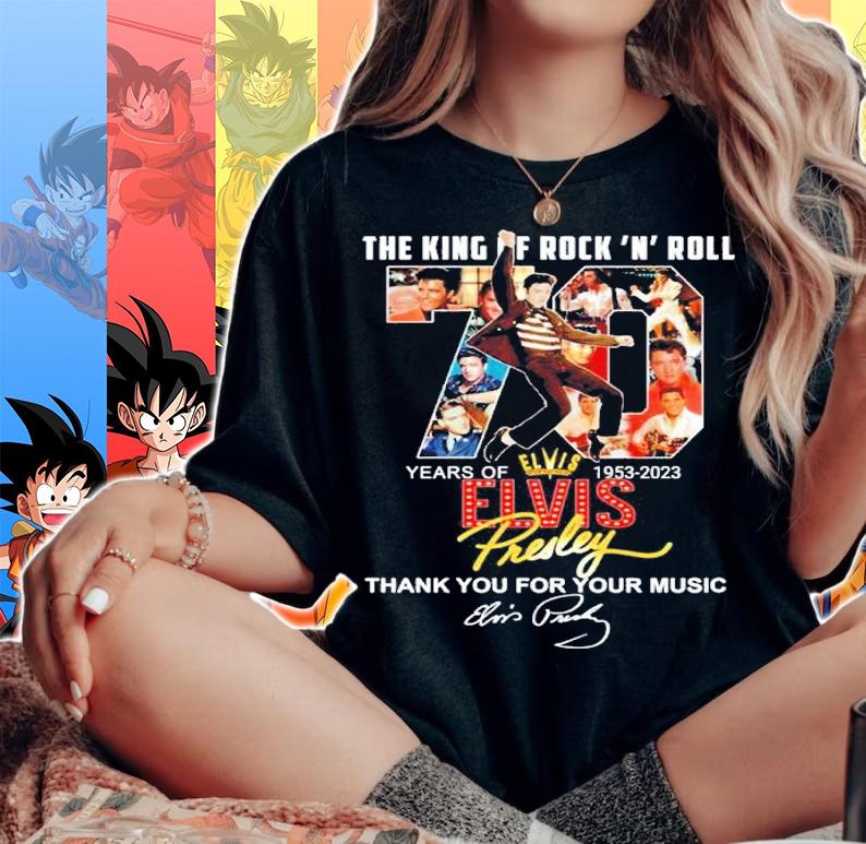 The King Of Rock 'N' Roll 70 Years Of 1953-2023 Elvis Presley Signatures Thank You For The Memories Shirt t-shirt woman shirt