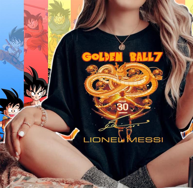 Golden Ball 7 Lionel Messi Signatures Shirt t-shirt woman shirt