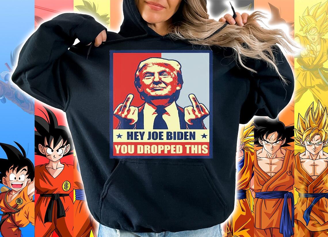 Hey Joe Biden You Dropped This Trump Poster Vintage T-Shirt t-shirt hoodie