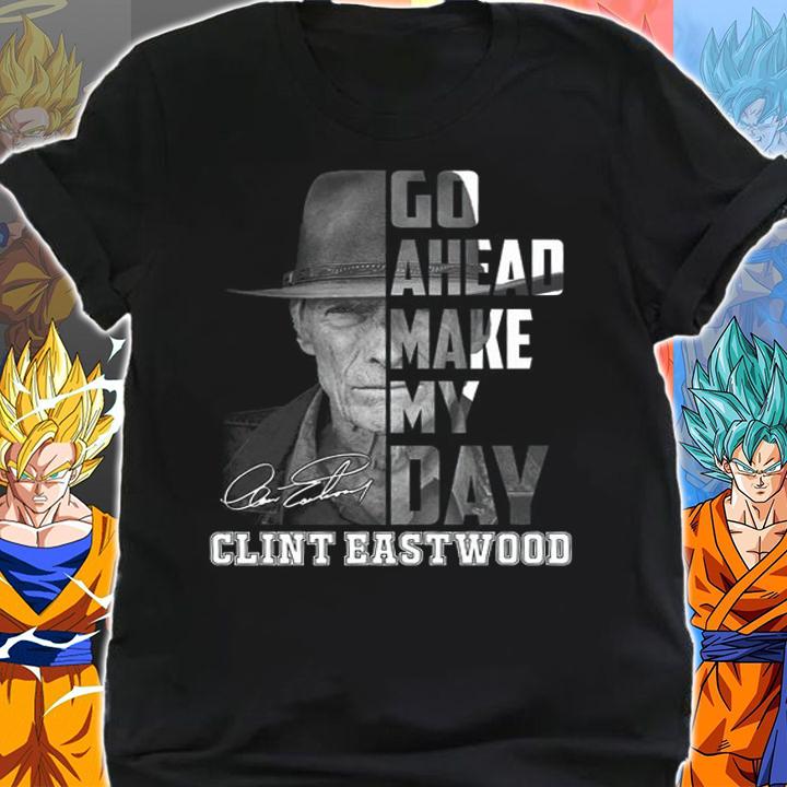 Go Ahead Make My Day Clint Eastwood Signature t-shirt shirt