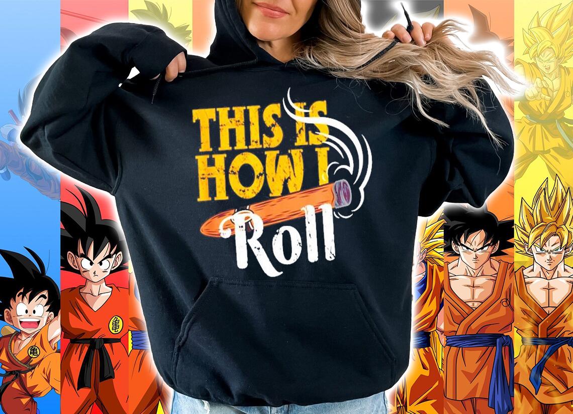 Funny Cigar Tee This is How I Roll Rolled Cigar T-Shirt t-shirt hoodie