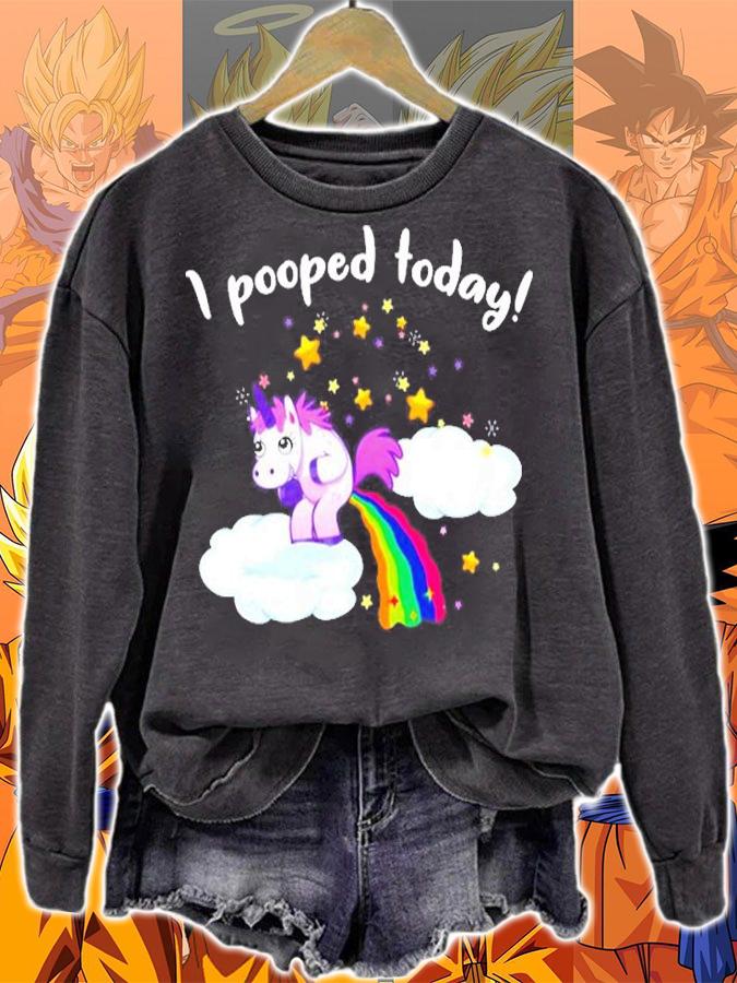 Funny I Pooped Today Unicorn T-Shirt t-shirt sweatshirt