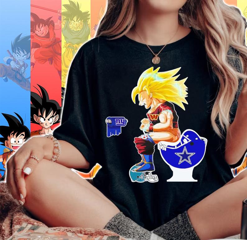 Son Goku Washington Commanders toilet on New York Giants Dallas Cowboys Philadelphia Eagles t-shirt woman shirt