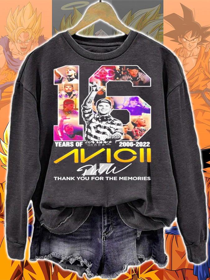 16 Years Of 2006 2022 Avicii Signature Thank You For The Memories t-shirt sweatshirt