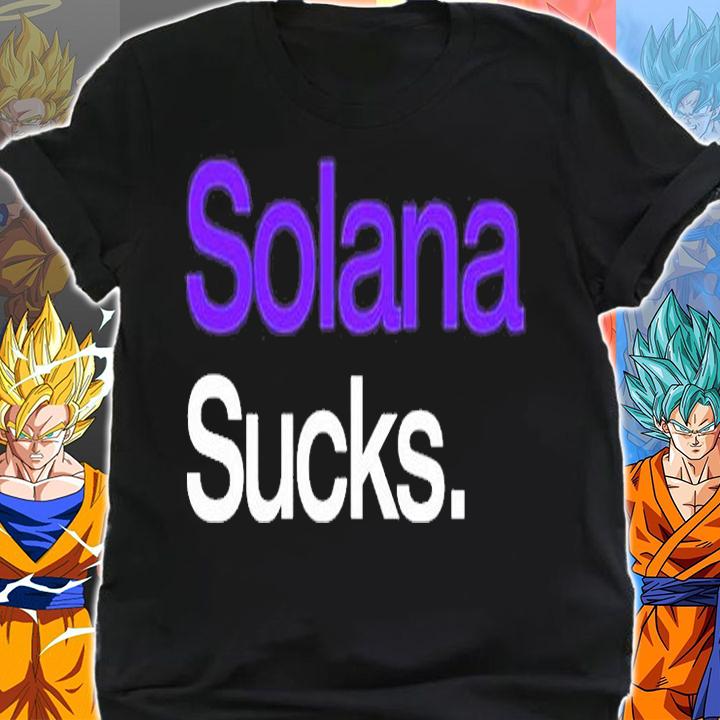 Solana Sucks T-Shirt shirt