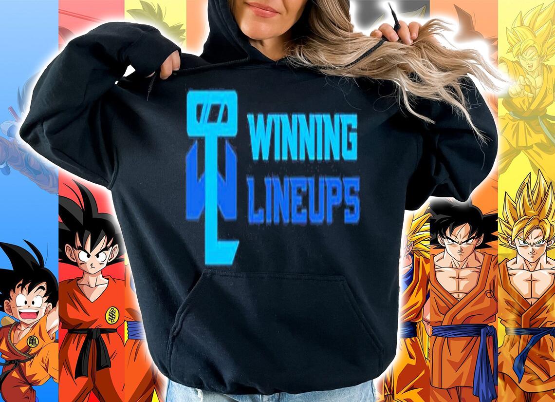 Winning Lineups T-Shirt hoodie